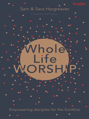cover image of Whole Life Worship